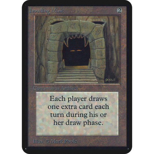 Howling Mine [Limited Edition Alpha]