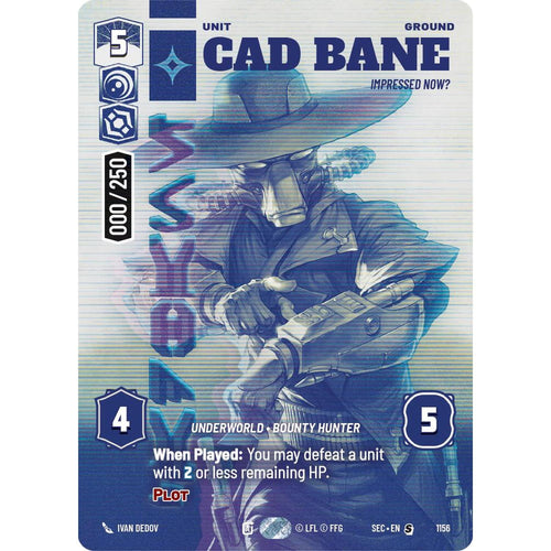 Cad Bane - Impressed Now? (Serialized) (1156) (1156) [Secrets of Power]