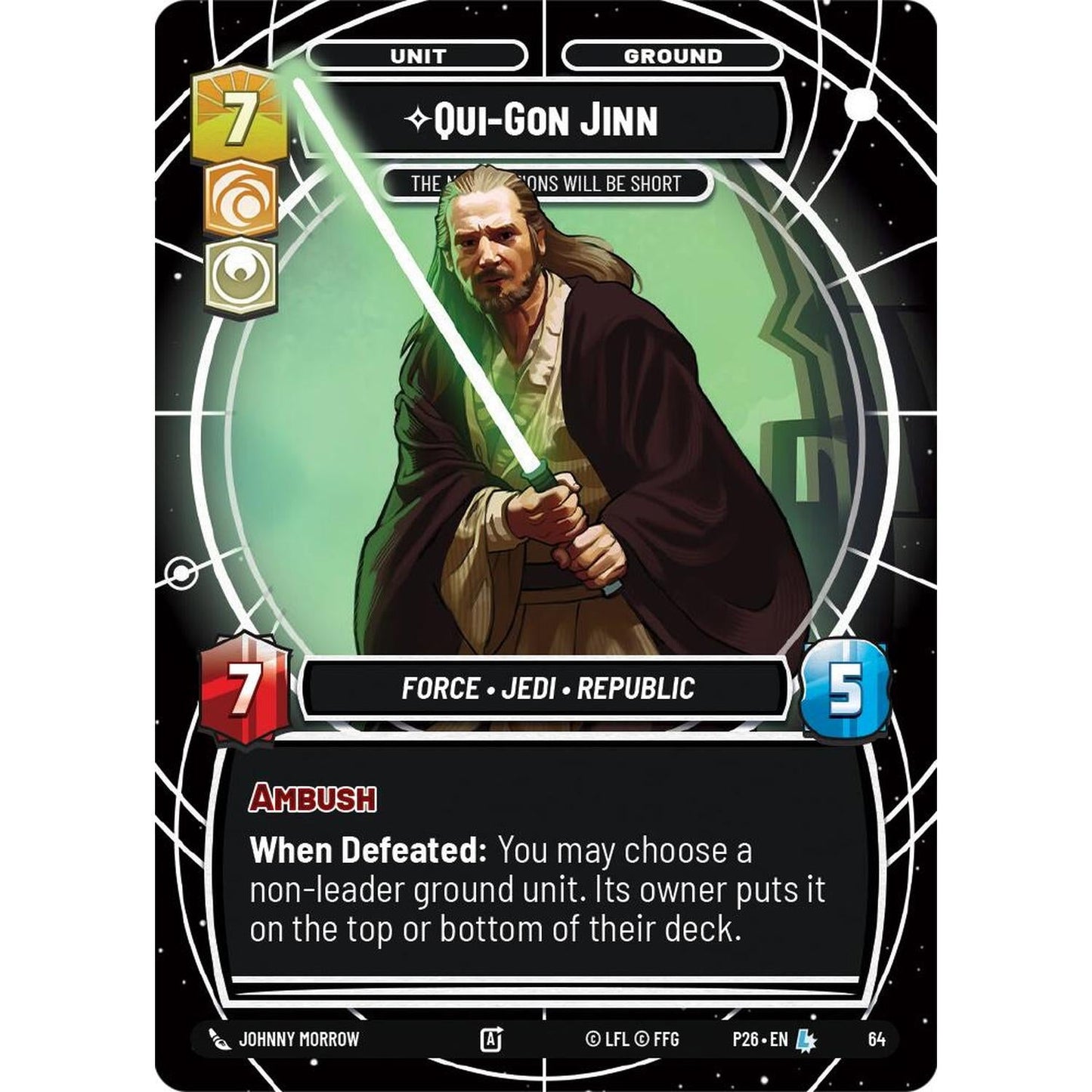 Qui-Gon Jinn - The Negotiations Will Be Short (64) (64) [Sector and Regional Promos: Season 1]