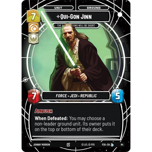 Qui-Gon Jinn - The Negotiations Will Be Short (64) (64) [Sector and Regional Promos: Season 1]