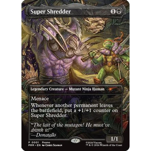 Super Shredder (Borderless) [Unique and Miscellaneous Promos]