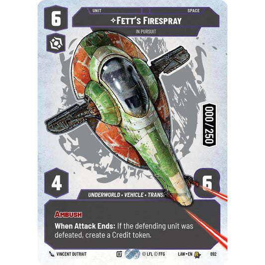 Fett's Firespray - In Pursuit (Serialized) (892) (892) [A Lawless Time]