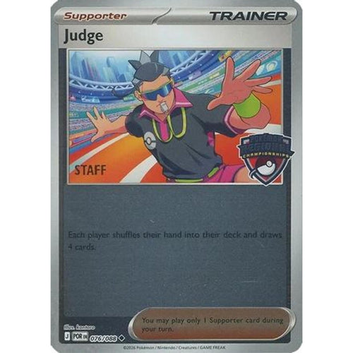 Judge (Regional Championships) [Staff] 076/088 [League & Championship Cards]  - Reverse Holofoil
