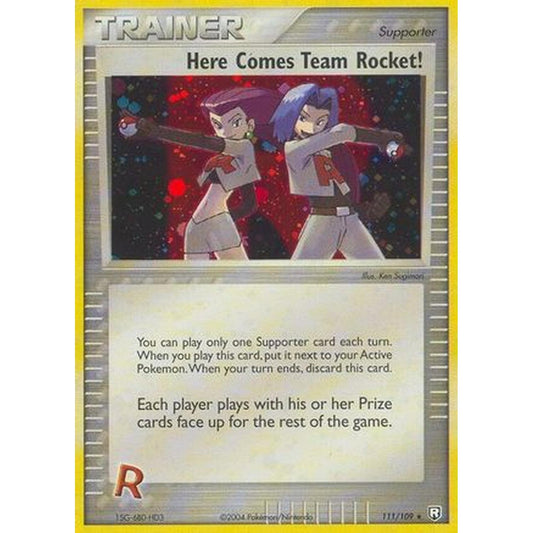 Here Comes Team Rocket! 111 [Team Rocket Returns]