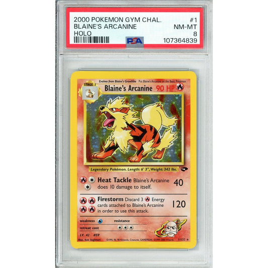 Pokemon Graded: Blaine's Arcanine 1/132 Gym Challenge (2000) Holo PSA 8