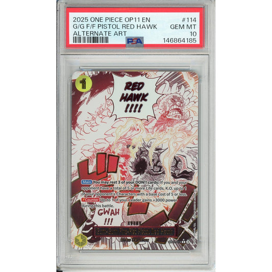 One Piece Graded: Gum-Gum Fire-Fist Pistol Red Hawk OP11-114 Fist of Divine Speed (2025) Alt Art PSA 10