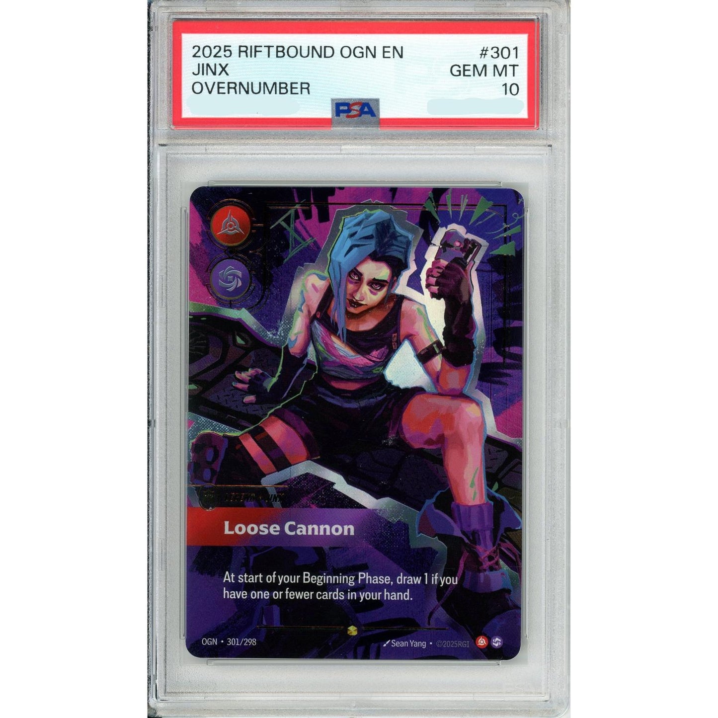 Riftbound Graded: Jinx Loose Cannon Overnumber 301/298 PSA 10