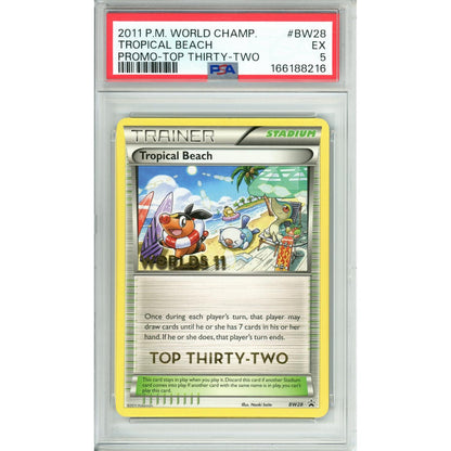 Pokemon Graded: Tropical Beach #BW28 Promo Top 32 (2011) PSA 5