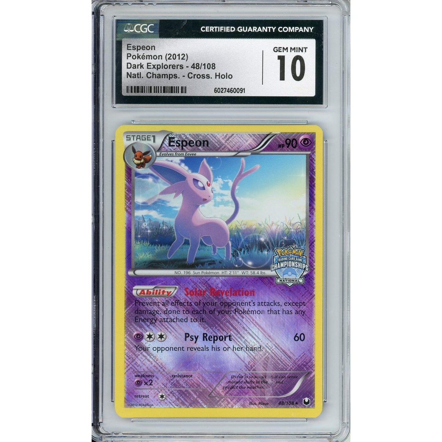 Pokemon Graded: Espeon 48/108 Dark Explorers National Championships (2012) Cross Holo CGC 10