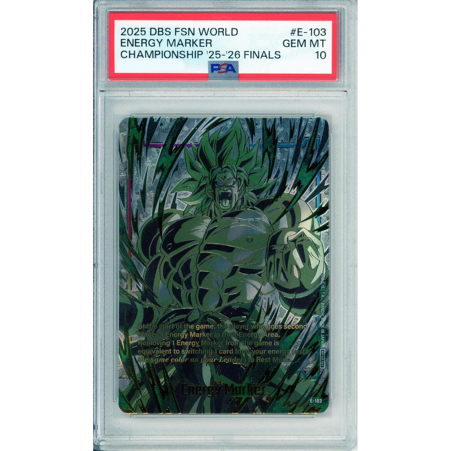 Dragon Ball Graded: Energy Marker #E-103 Championship 25-26 Finals PSA 10