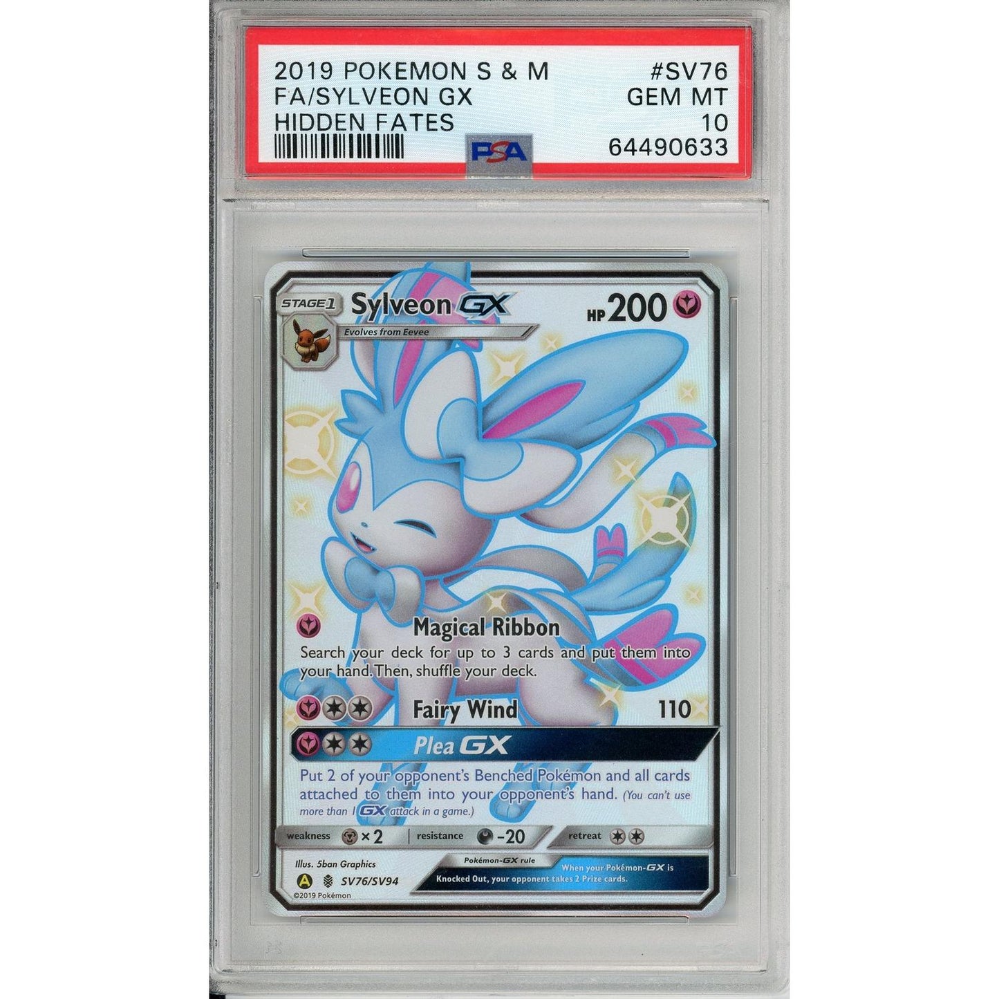 Pokemon Graded: Sylveon GX SV76/SV94 Hidden Fates (2019) Full Art Holo PSA 10