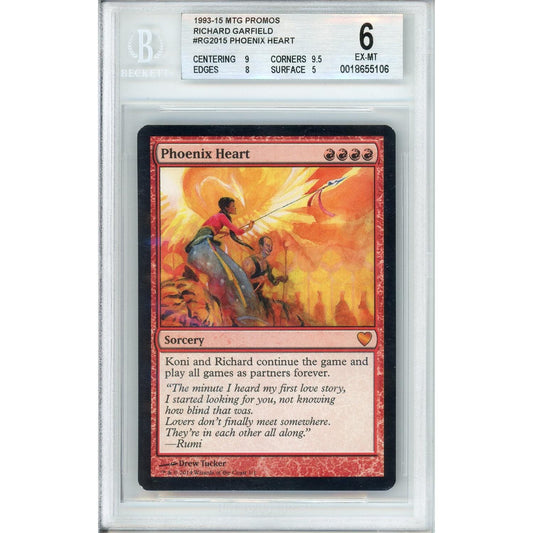 MTG Graded: Phoenix Heart #RG2015 Richard Garfield Promo (2015) Beckett 6