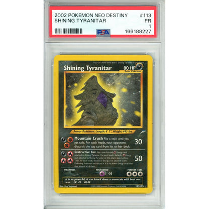Pokemon Graded: Shining Tyranitar 113/105 Neo Destiny (2002) PSA 1