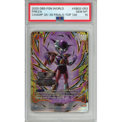 Dragon Ball Graded: Frieza #SB02-053 Championship 25-26 Top Prize PSA 10