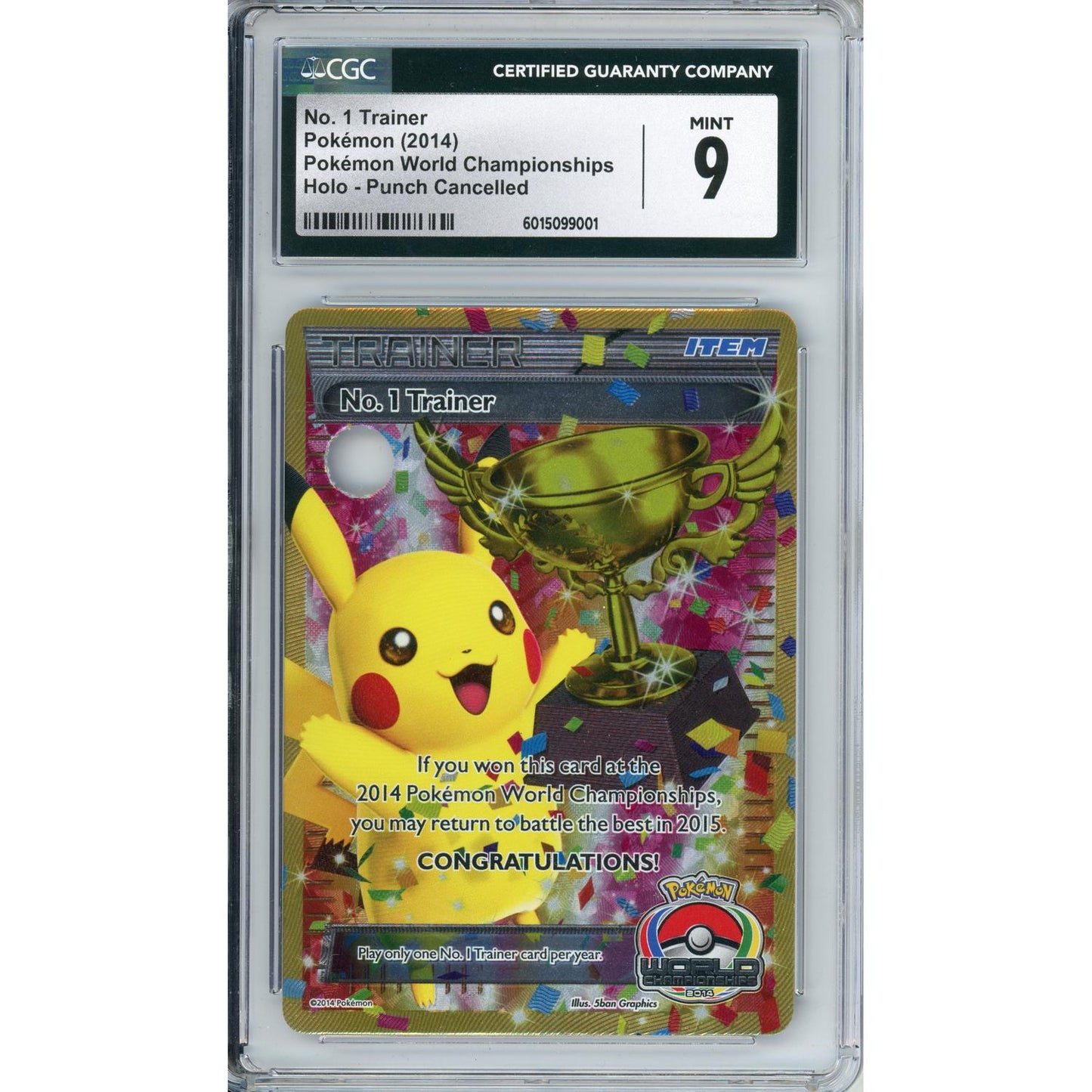 Pokemon Graded: No. 1 Trainer World Championships (2014) Punch Cancelled CGC 9