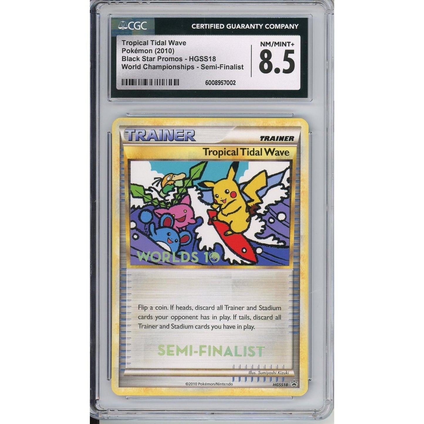Pokemon Graded: Tropical Tidal Wave #HGSS18 Black Star Promo World Championships 2010 Semi-Finalist CGC 8.5