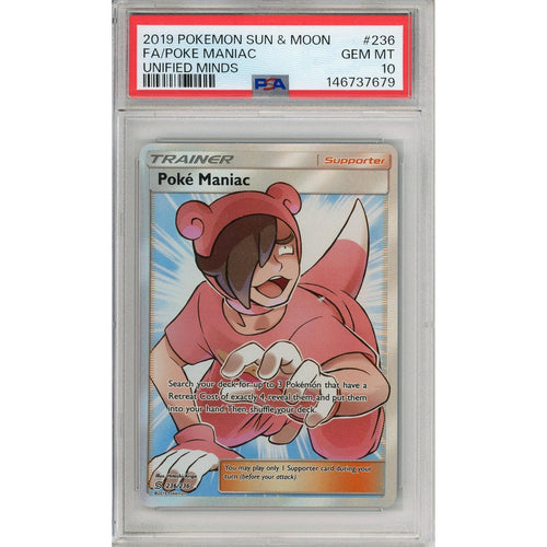 Pokemon Graded: Poke Maniac #236 Unified Minds (2019) Full Art PSA 10