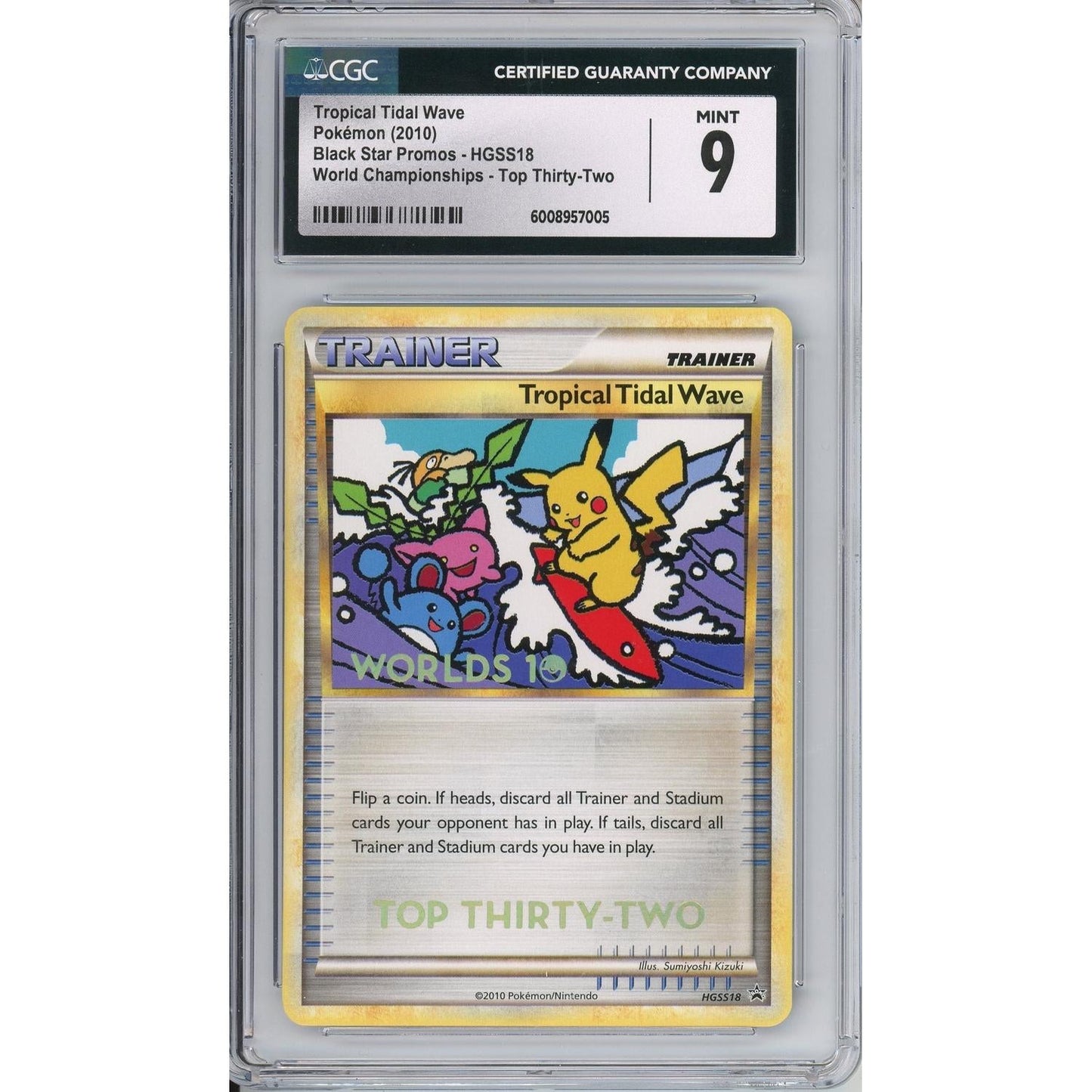 Pokemon Graded: Tropical Tidal Wave #HGSS18 Black Star Promo World Championships Top Thirty-Two CGC 9
