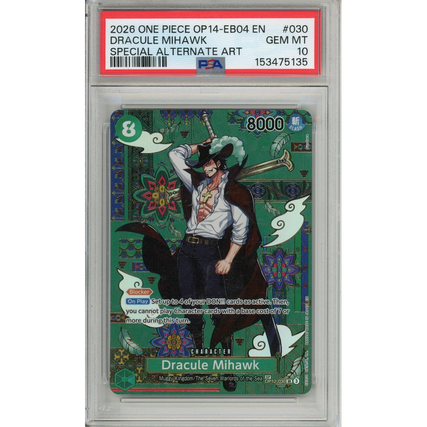 One Piece Graded: Dracule Mihawk OP12-030 Special Alternate Art PSA 10