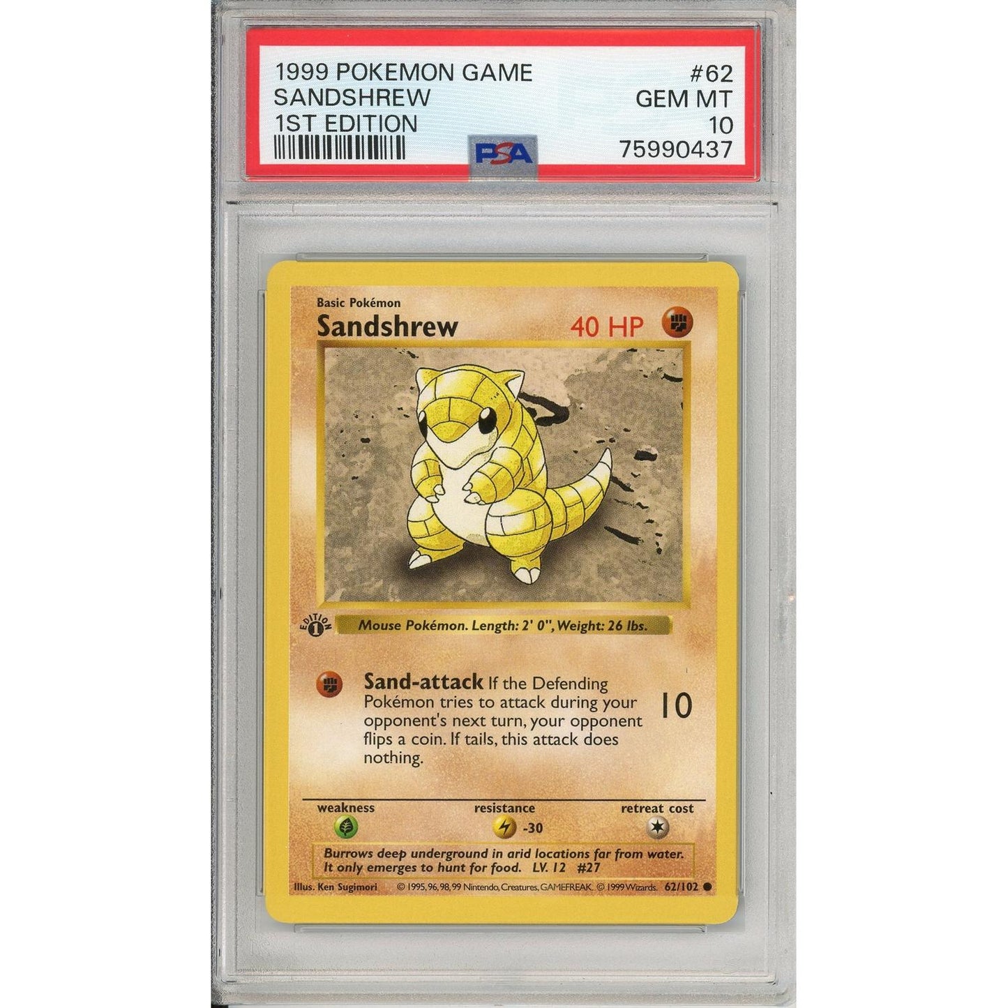 Pokemon Graded: Sandshrew 1st Edition 62/102 Base Set (1999) PSA 10