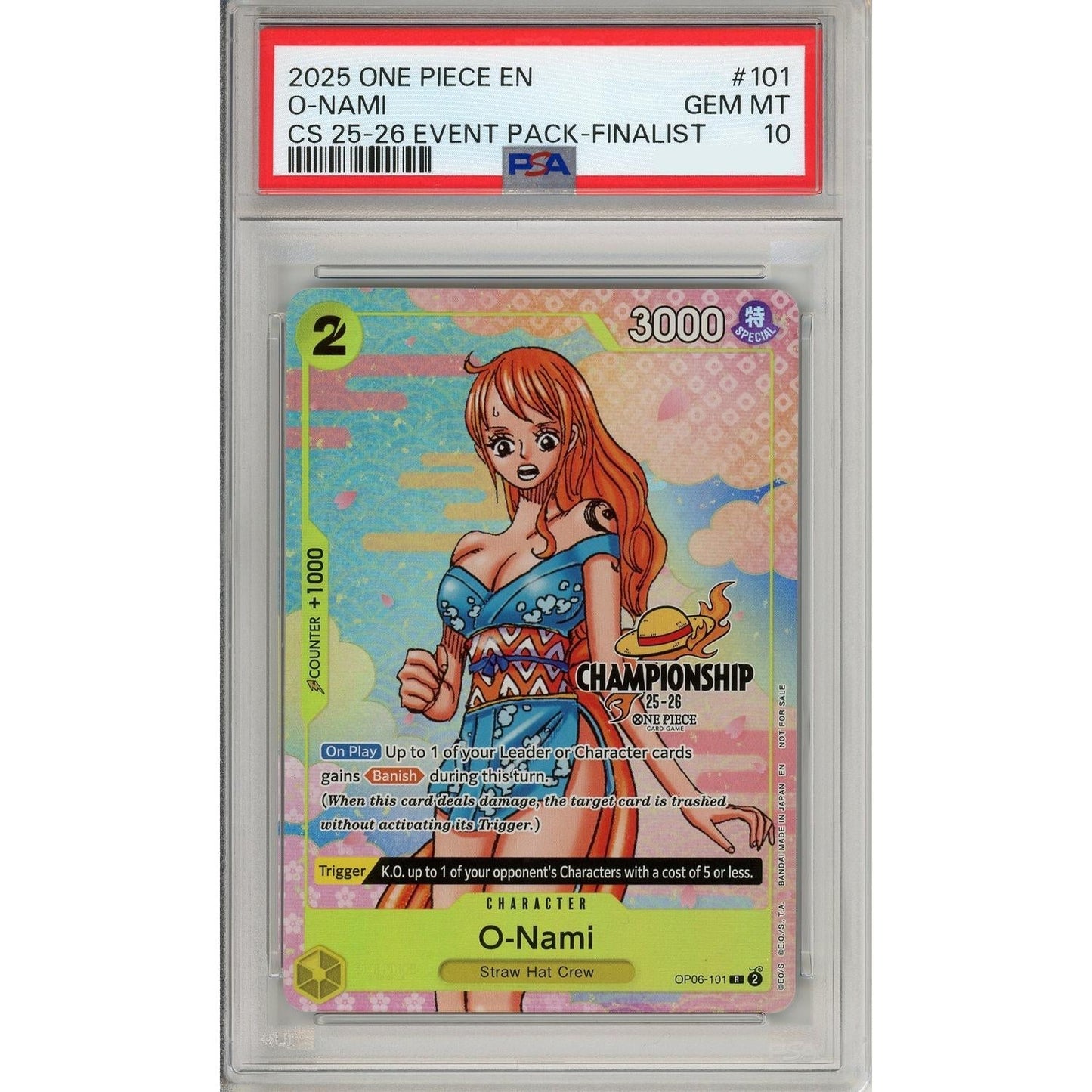 One Piece Graded: O-Nami OP06-101 Championship 25-26 Event Pack- Finalist PSA 10