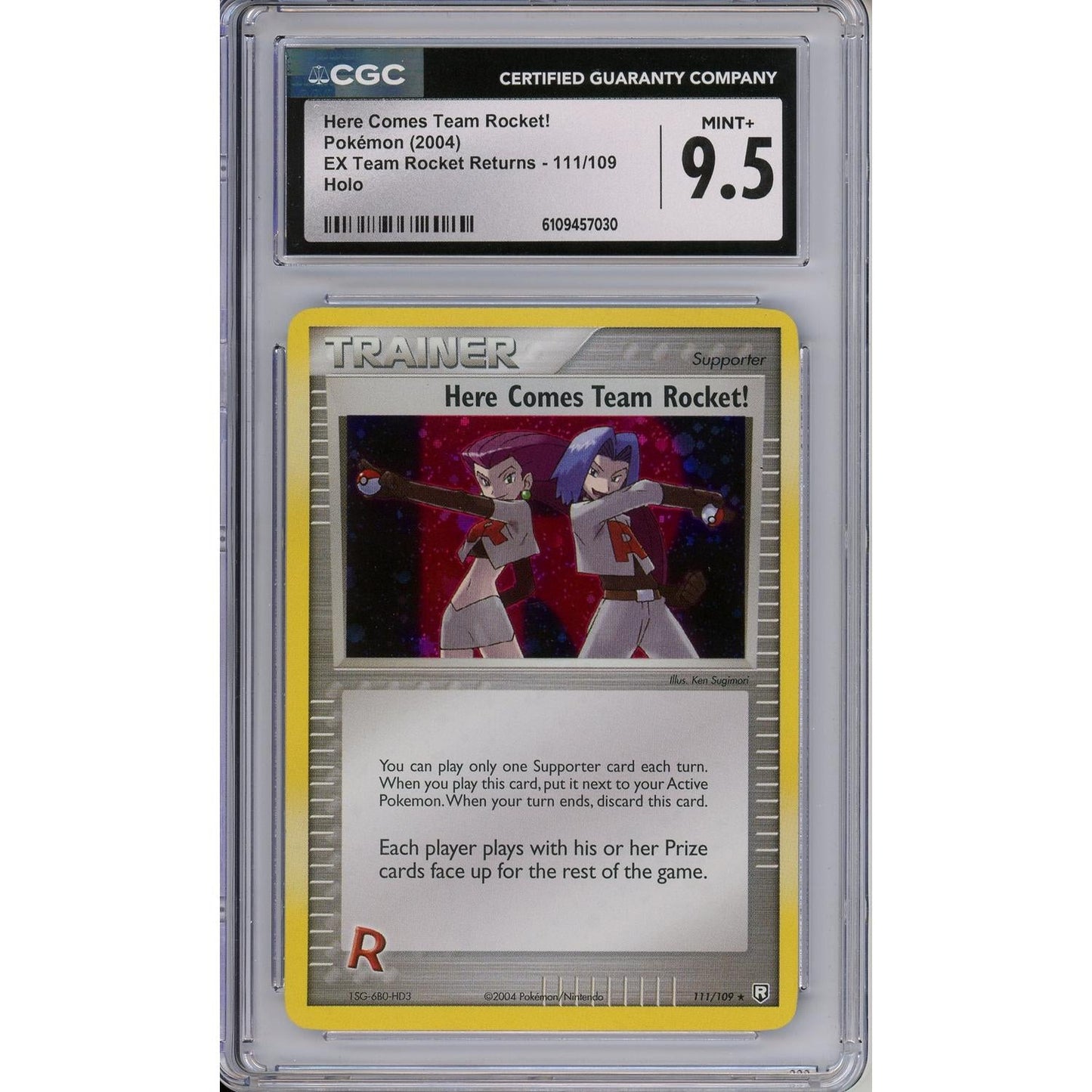 Pokemon Graded: Here Comes Team Rocket! 111/109 EX Team Rocket Returns (2004) Holo CGC 9.5