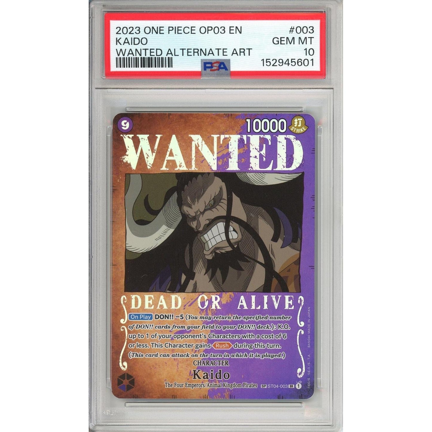 One Piece Graded: Kaido ST04-003 Pillars Of Strength Wanted Alternate Art PSA 10