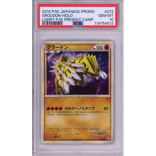 Pokemon Graded: Groudon #72 Legendary Present Camp Promo (2010) Holo PSA 10