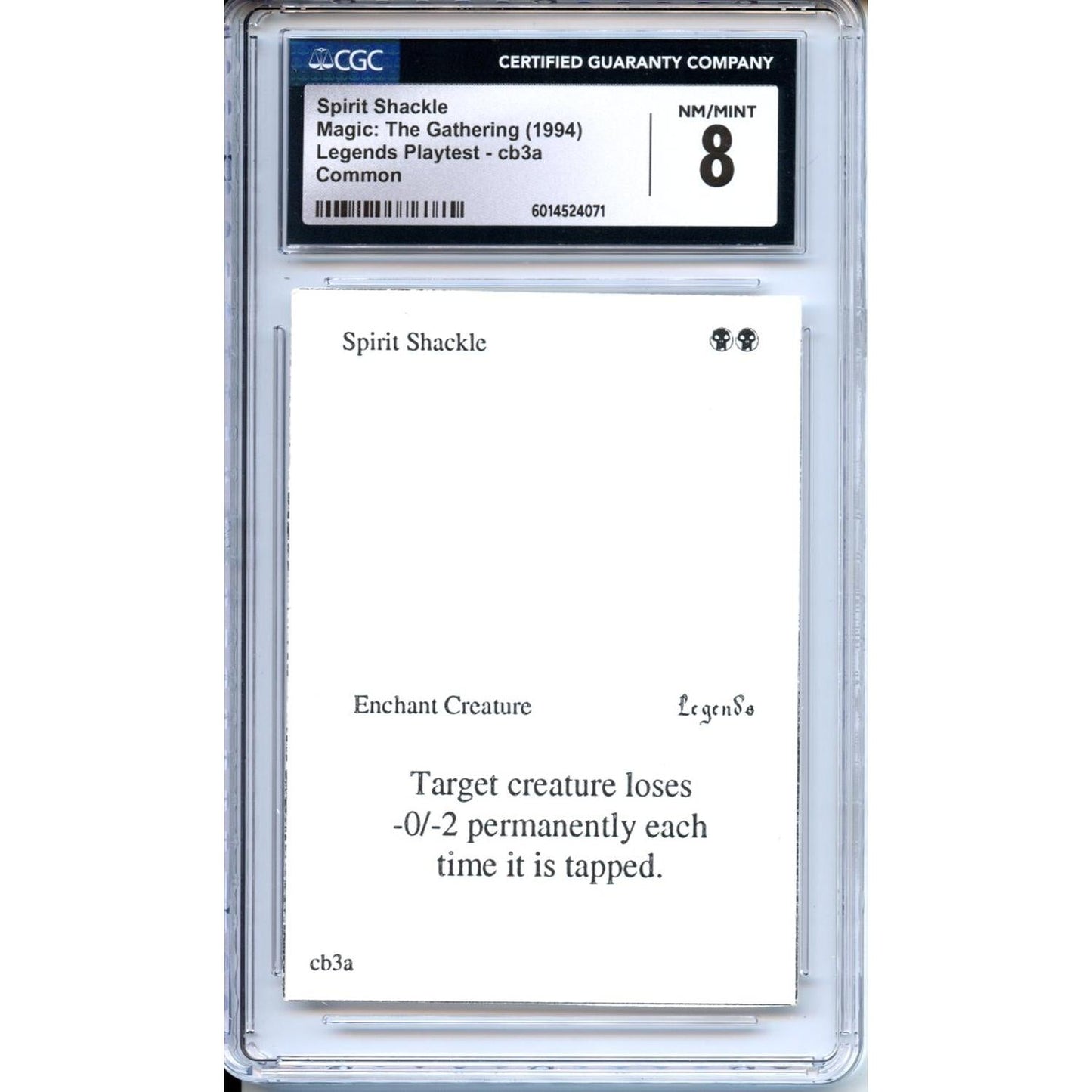 Magic Graded: Spirit Shackle Playtest CGC 8