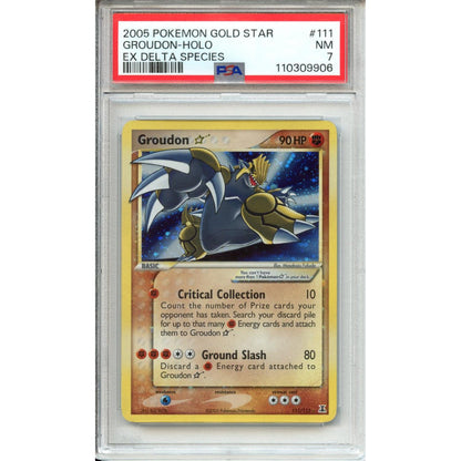 Pokemon Graded: Gold Star Groudon PSA 7